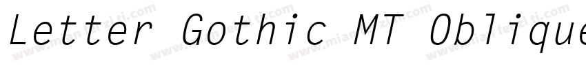 Letter Gothic MT Oblique字体转换